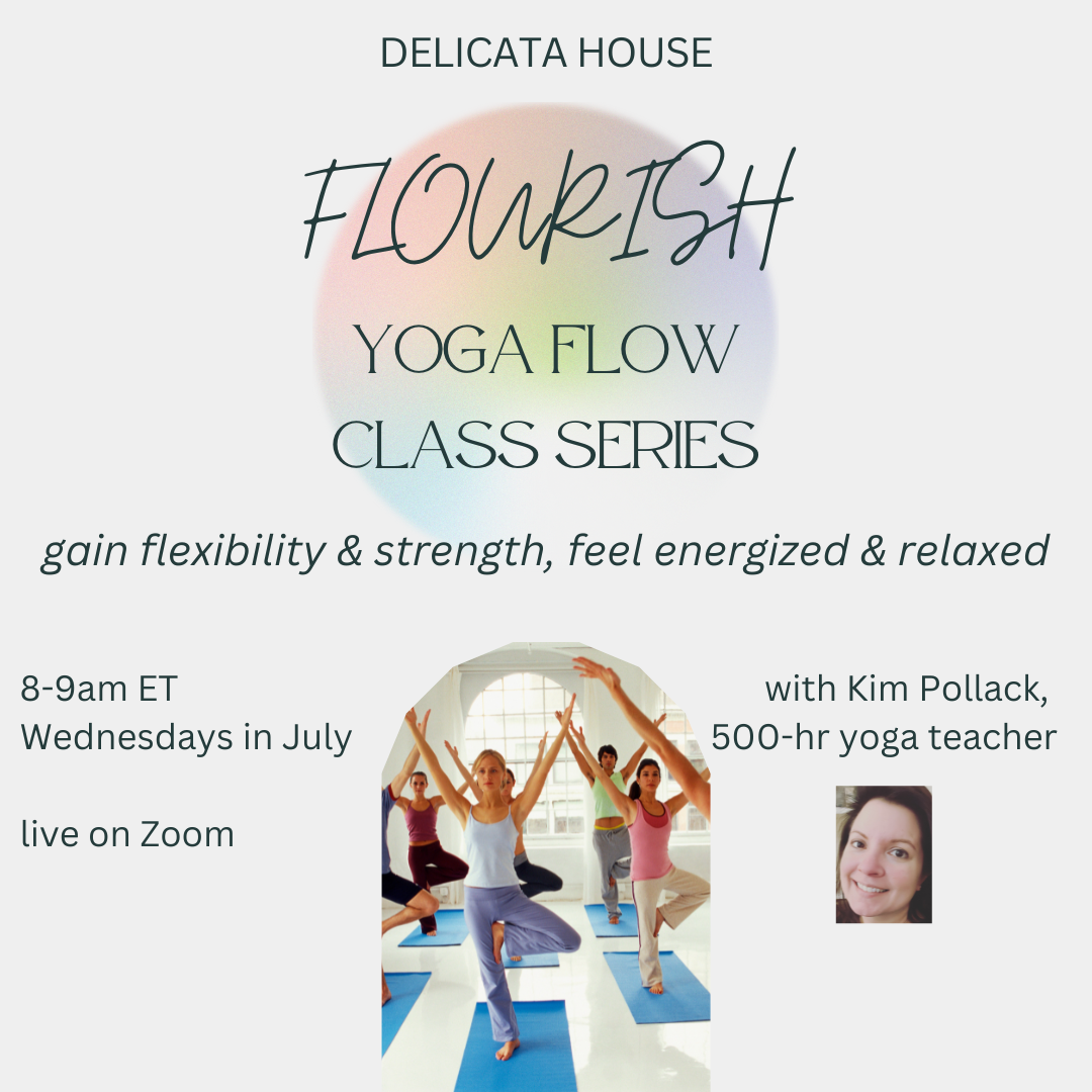 Flourish Yoga Flow July Class Series - Wednesdays 8-9am ET - Live on Zoom
