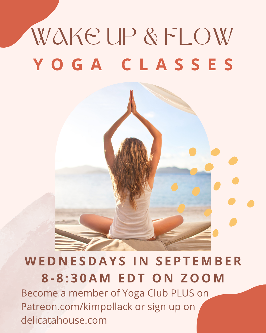 September Wednesday Mornings Yoga Class Series - 8-8:30am EDT - LIVE on Zoom