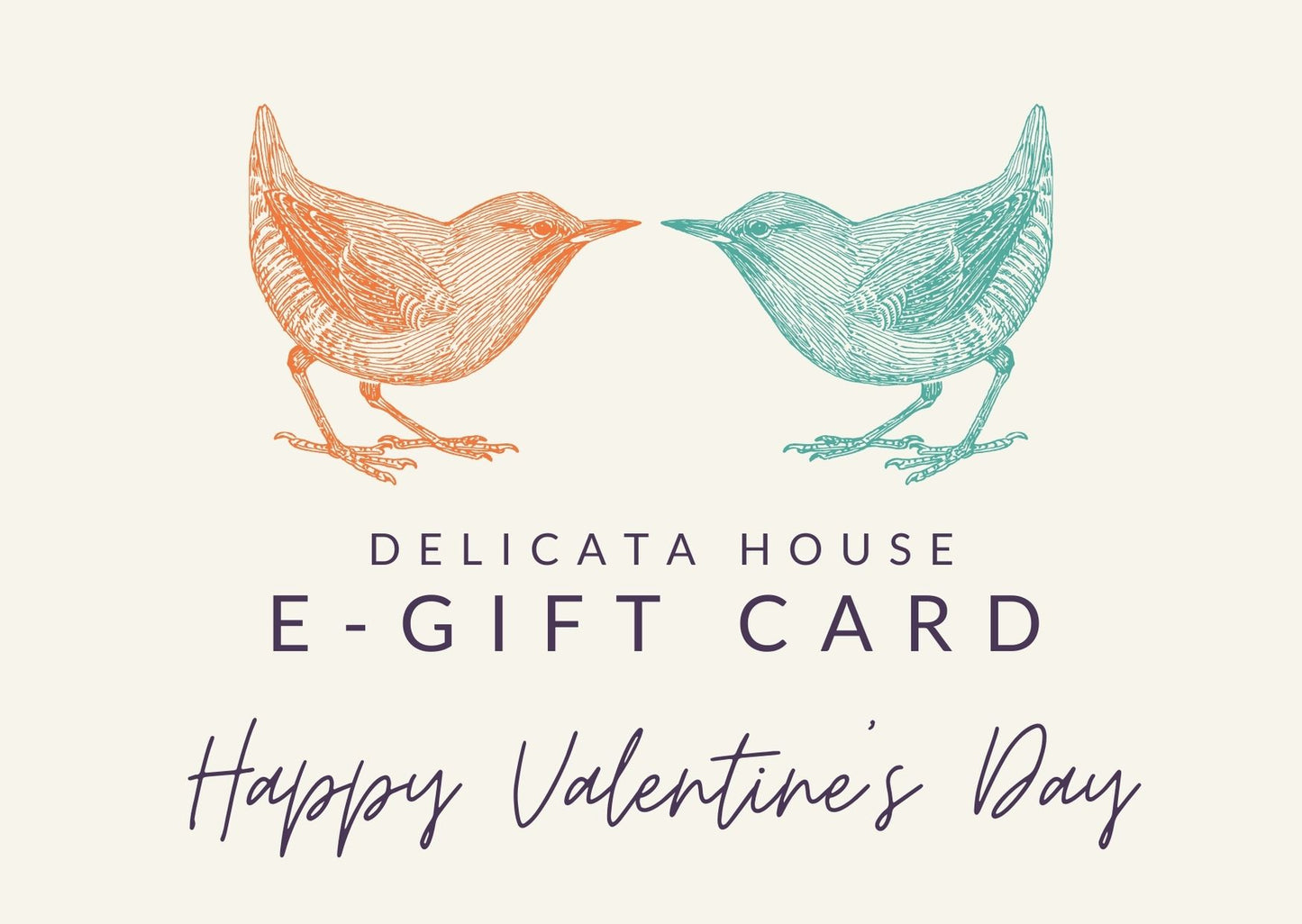 eGift Card - eGift Card - Delicata House eGift Card - Birthday eGift Card - Friend eGift Card