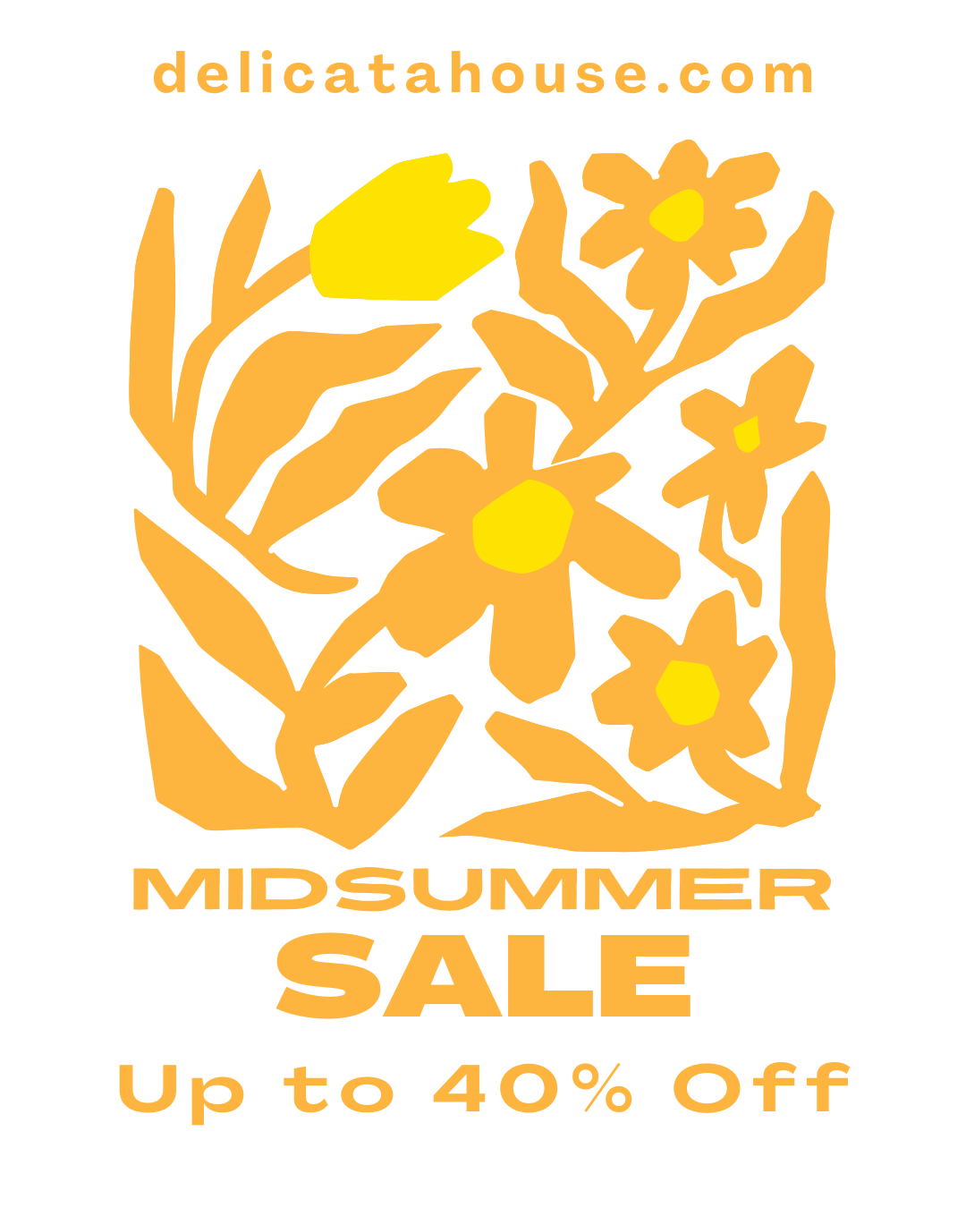Midsummer Sale: Up to 40% Off!