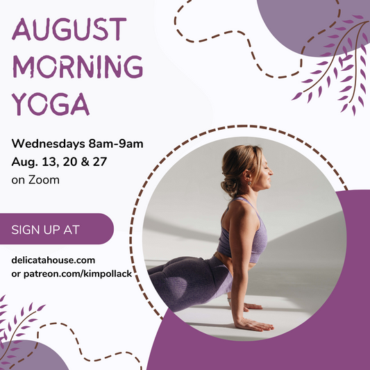 August Yoga Class Series - Wednesdays - 8-9am ET - Live on Zoom