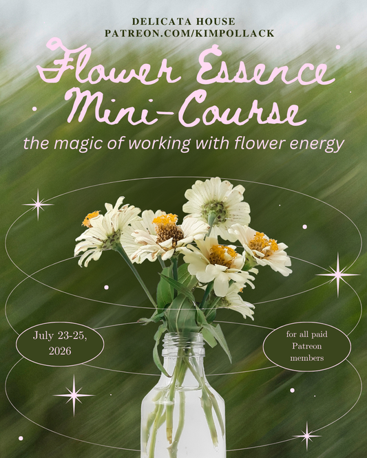 Flower Essence Course: The Magic of Working With Flower Energy - July 23-25, 2026 - E-Course - Online Course
