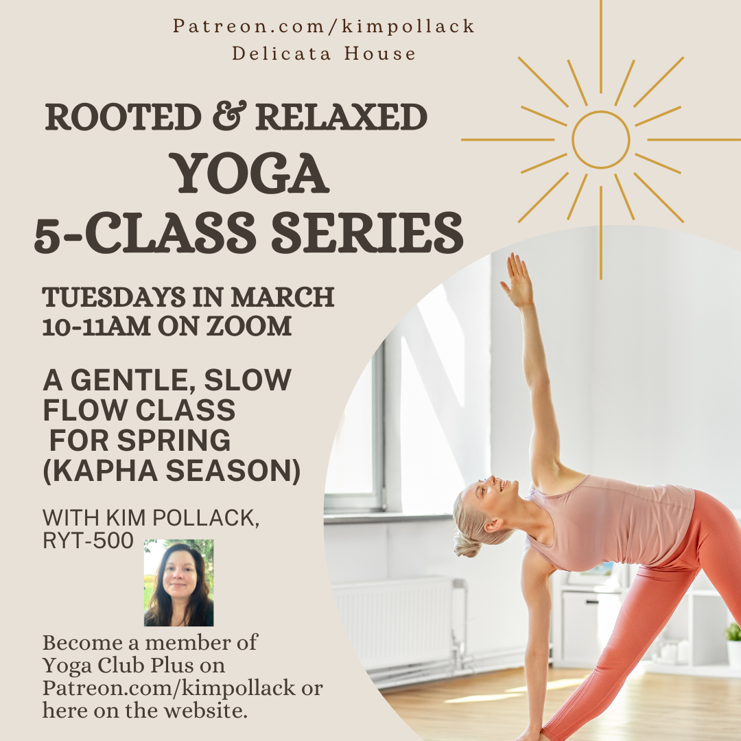 Rooted & Relaxed Gentle Slow Flow Yoga 5-class series - Tuesdays mornings in March 2026, 10-11am ET on Zoom