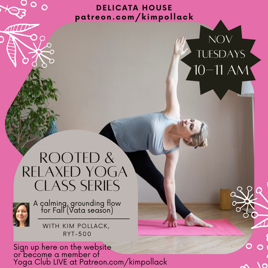 Rooted & Relaxed Yoga Class Series - first three November Tuesday mornings 10-11am EST - LIVE on Zoom