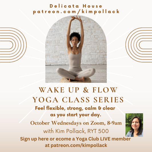 Wake Up & Flow Yoga Class Series - October Wednesdays 8-9am EST - LIVE on Zoom