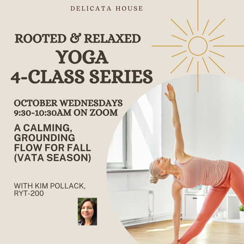 Rooted & Relaxed Yoga 4-Class Series - Wednesday mornings 9:30-10:30am EST - LIVE on Zoom