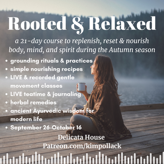 Rooted & Relaxed Course - 21 Days to Replenish, Reset & Nourish Body, Mind, and Soul - September 26-October 16, 2026